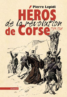 Les héros de révolution Corse